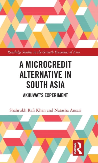 Book cover of: Microcredit Alternative in South Asia. By: Shahrukh Rafi Khan