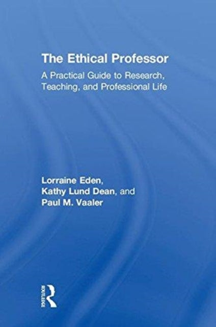 Book cover of: Ethical Professor. By: Lorraine Eden