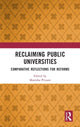 Book cover of: Reclaiming Public Universities