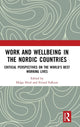 Book cover of: Work and Wellbeing in the Nordic Countries. By: Helge Hvid