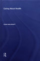 Book cover of: Caring About Health. By: Stan Van Hooft