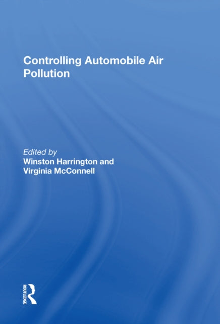 Book cover of: Controlling Automobile Air Pollution. By: Virginia McConnell