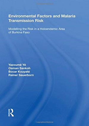 Environmental Factors and Malaria Transmission Risk