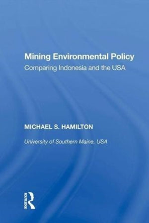 Mining Environmental Policy