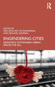 Book cover of: Engendering Cities. By: Inés Sánchez de Madariaga