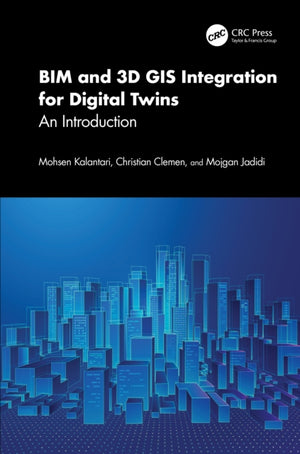 BIM and 3D GIS Integration for Digital Twins