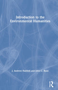 Introduction to the Environmental Humanities