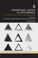 Book cover of: Transitional Justice in Latin America. By: Elin Skaar