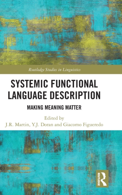 Book cover of: Systemic Functional Language Description. By: J. R. Martin