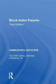 Book cover of: Stock Index Futures. By: Charles M. S. Sutcliffe