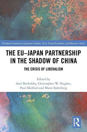 EU–Japan Partnership in the Shadow of China