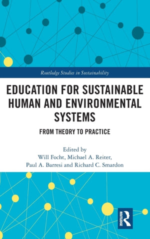 Education for Sustainable Human and Environmental Systems