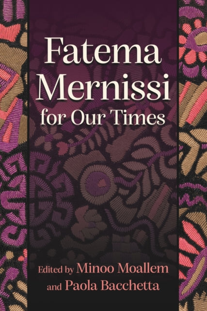Book cover of: Fatema Mernissi for Our Times