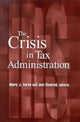 Book cover of: Crisis in Tax Administration