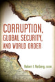 Book cover of: Corruption, Global Security, and World Order