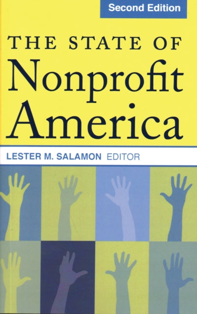 Book cover of: State of Nonprofit America. By: Lester M. Salamon