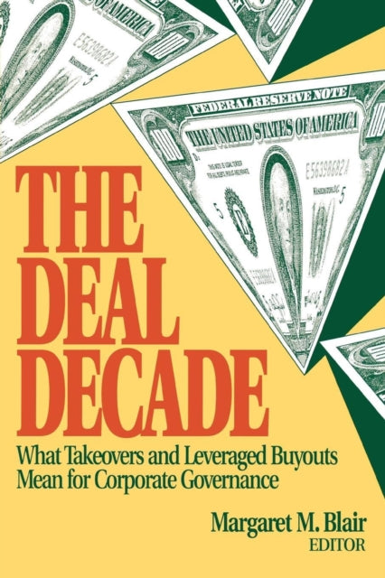 Book cover of: Deal Decade. By: Margaret M. Blair