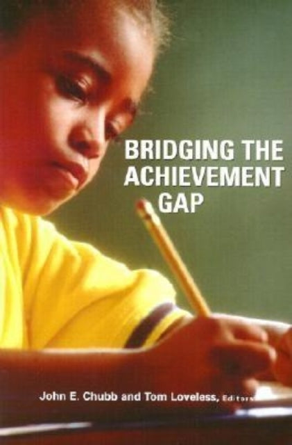 Book cover of: Bridging the Achievement Gap