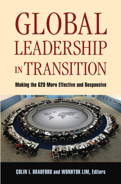 Book cover of: Global Leadership in Transition. By: Colin I. Bradford