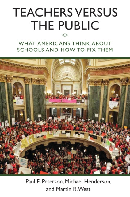 Book cover of: Teachers versus the Public