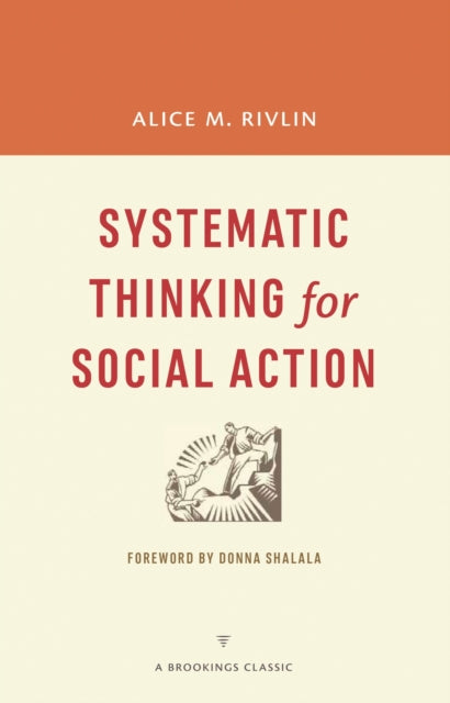 Book cover of: Systematic Thinking for Social Action