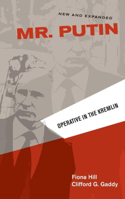 Book cover of: Mr. Putin REV. By: Fiona Hill
