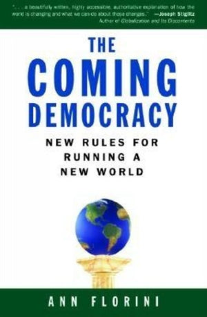 The Coming Democracy