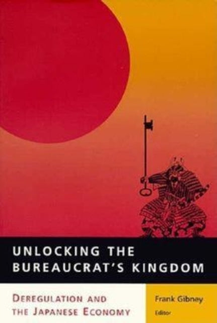 Book cover of: Unlocking the Bureaucrat's Kingdom. By: Frank Gibney