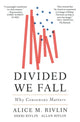 Book cover of: Divided We Fall. By: Alice M. Rivlin