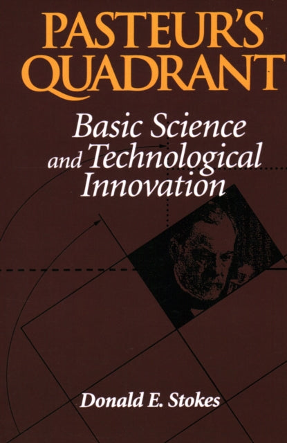 Book cover of: Pasteur's Quadrant