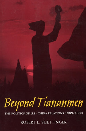 Beyond Tiananmen