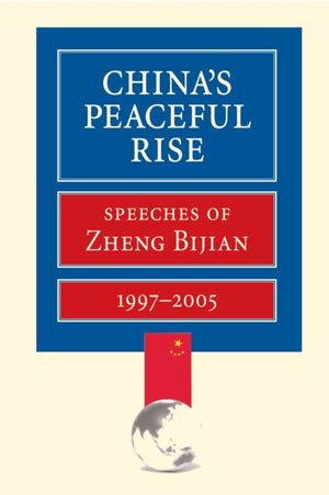 China's Peaceful Rise