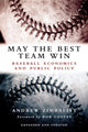 Book cover of: May the Best Team Win. By: Andrew Zimbalist