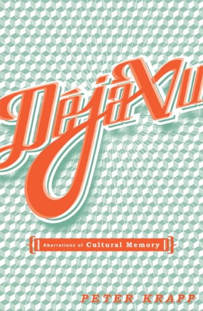 Book cover of: Deja Vu. By: Peter Krapp