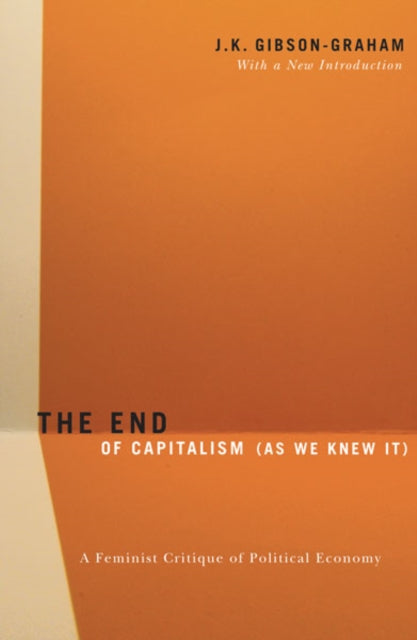 Book cover of: End of Capitalism (As We Knew It)