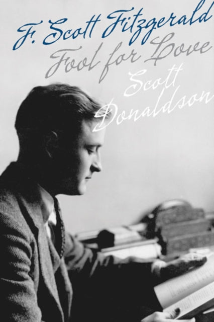 Book cover of: Fool for Love. By: Scott Donaldson