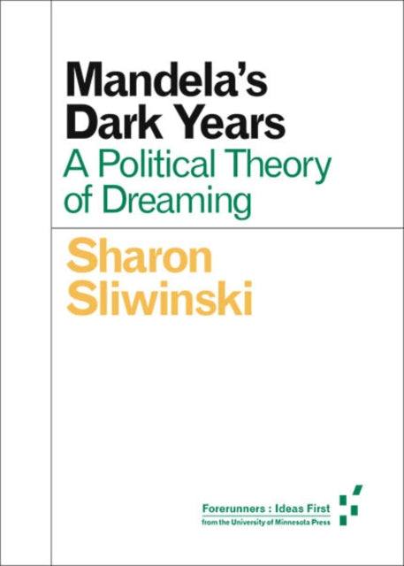 Book cover of: Mandela's Dark Years. By: Sharon Sliwinski