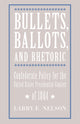 Book cover of: Bullets Ballots Rhetoric