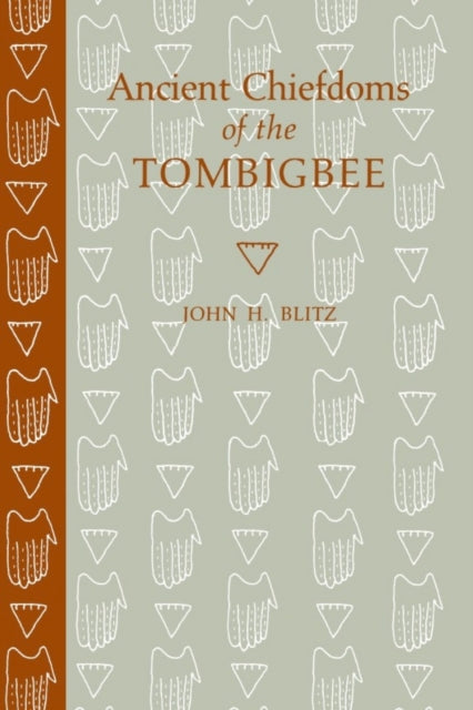 Book cover of: Ancient Chiefdoms of the Tombigbee