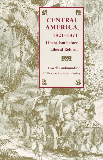 Book cover of: Central America, 1821-1871