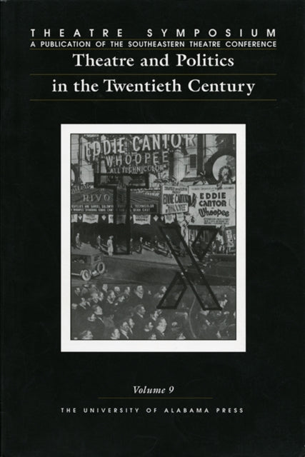 Book cover of: Theatre and Politics in the Twentieth Century. By: John Countryman