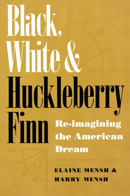 Book cover of: Black, White and ""Huckleberry Finn. By: Elaine Mensh