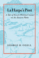 Book cover of: La Harpe's Post