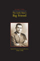 Book cover of: Little Mans Big Friend. By: George Carrol Sims