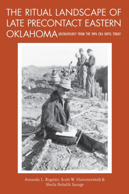 Book cover of: Ritual Landscape of Late Precontact Eastern Oklahoma. By: Amanda L. Regnier