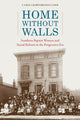 Book cover of: Home without Walls. By: Carol Crawford Holcomb