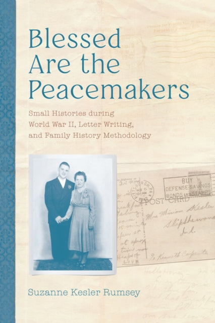 Book cover of: Blessed Are the Peacemakers. By: Suzanne Kesler Rumsey