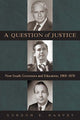 Book cover of: Question of Justice. By: Gordon Harvey