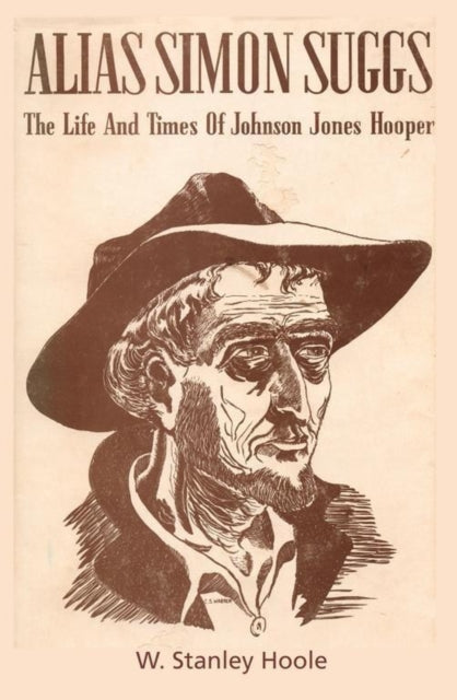 Book cover of: Alias Simon Suggs. By: W. Stanley Hoole