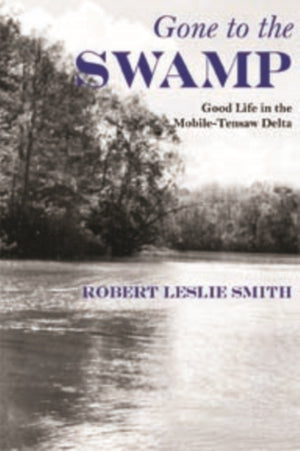 Gone to the Swamp